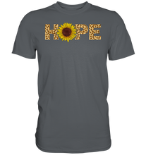 Laden Sie das Bild in den Galerie-Viewer, Hope Sonnenblumen T-Shirt Hoffnung Gärtner Geschenk Garten