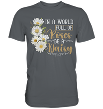Laden Sie das Bild in den Galerie-Viewer, Gänseblümchen Shirt Garten Gänseblumen Spruch Gärtner T-Shirt