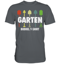 Laden Sie das Bild in den Galerie-Viewer, Garten Buddeln Lustiges Gärtner T-Shirt Gartenarbeit Geschenk