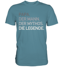 Laden Sie das Bild in den Galerie-Viewer, Papa Mann Mythos Legende T-Shirt Vatertag Geschenkidee