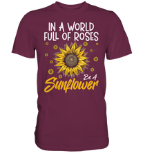 Laden Sie das Bild in den Galerie-Viewer, Sonnenblumen Motivation T-Shirt Lustiges Garten Geschenk Gärtner