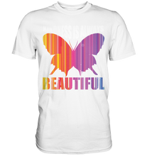 Laden Sie das Bild in den Galerie-Viewer, Kindness Beautiful Schmetterling T-Shirt