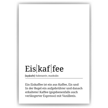 Laden Sie das Bild in den Galerie-Viewer, Eiskaffee Poster Definition - Kaffee Wandbild Barista Küche Wanddeko Kaffeeliebhaber Geschenk