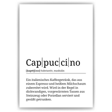 Laden Sie das Bild in den Galerie-Viewer, Cappuccino Poster Definition - Kaffee Wandbild Barista Küche Wanddeko Kaffeeliebhaber Geschenk
