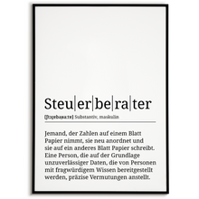 Laden Sie das Bild in den Galerie-Viewer, Steuerberater Poster Definition Kunstdruck Wandbild Geschenk