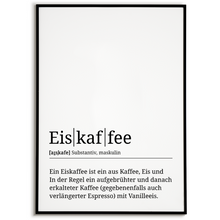 Laden Sie das Bild in den Galerie-Viewer, Eiskaffee Poster Definition - Kaffee Wandbild Barista Küche Wanddeko Kaffeeliebhaber Geschenk