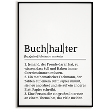 Laden Sie das Bild in den Galerie-Viewer, Buchhalter Poster Definition Kunstdruck Wandbild Geschenk