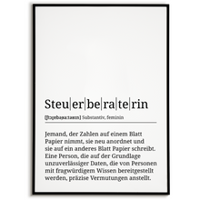 Laden Sie das Bild in den Galerie-Viewer, Steuerberaterin Poster Definition Kunstdruck Wandbild Geschenk