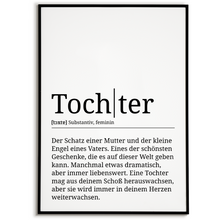 Laden Sie das Bild in den Galerie-Viewer, Tochter Poster Definition - Tochter Geschenk Wandbild