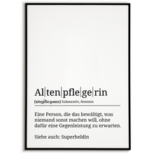 Laden Sie das Bild in den Galerie-Viewer, Altenpflegerin Poster Definition