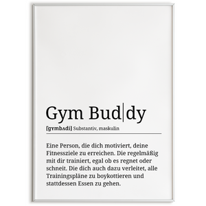 Gym Buddy Poster Definition - Fitness Sport Geschenk Wandbild