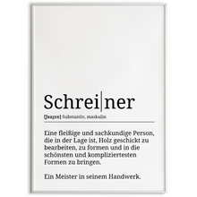 Laden Sie das Bild in den Galerie-Viewer, Schreiner Poster Definition Kunstdruck Wandbild Geschenk