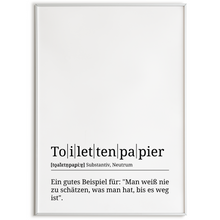 Laden Sie das Bild in den Galerie-Viewer, Toilettenpapier Poster Definition Kunstdruck Wandbild Geschenk