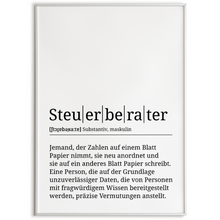 Laden Sie das Bild in den Galerie-Viewer, Steuerberater Poster Definition Kunstdruck Wandbild Geschenk