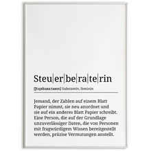 Laden Sie das Bild in den Galerie-Viewer, Steuerberaterin Poster Definition Kunstdruck Wandbild Geschenk