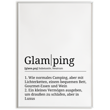 Laden Sie das Bild in den Galerie-Viewer, Glamping Poster Definition Kunstdruck Wandbild Geschenk