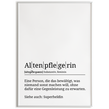 Laden Sie das Bild in den Galerie-Viewer, Altenpflegerin Poster Definition