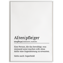 Laden Sie das Bild in den Galerie-Viewer, Altenpfleger Poster Definition
