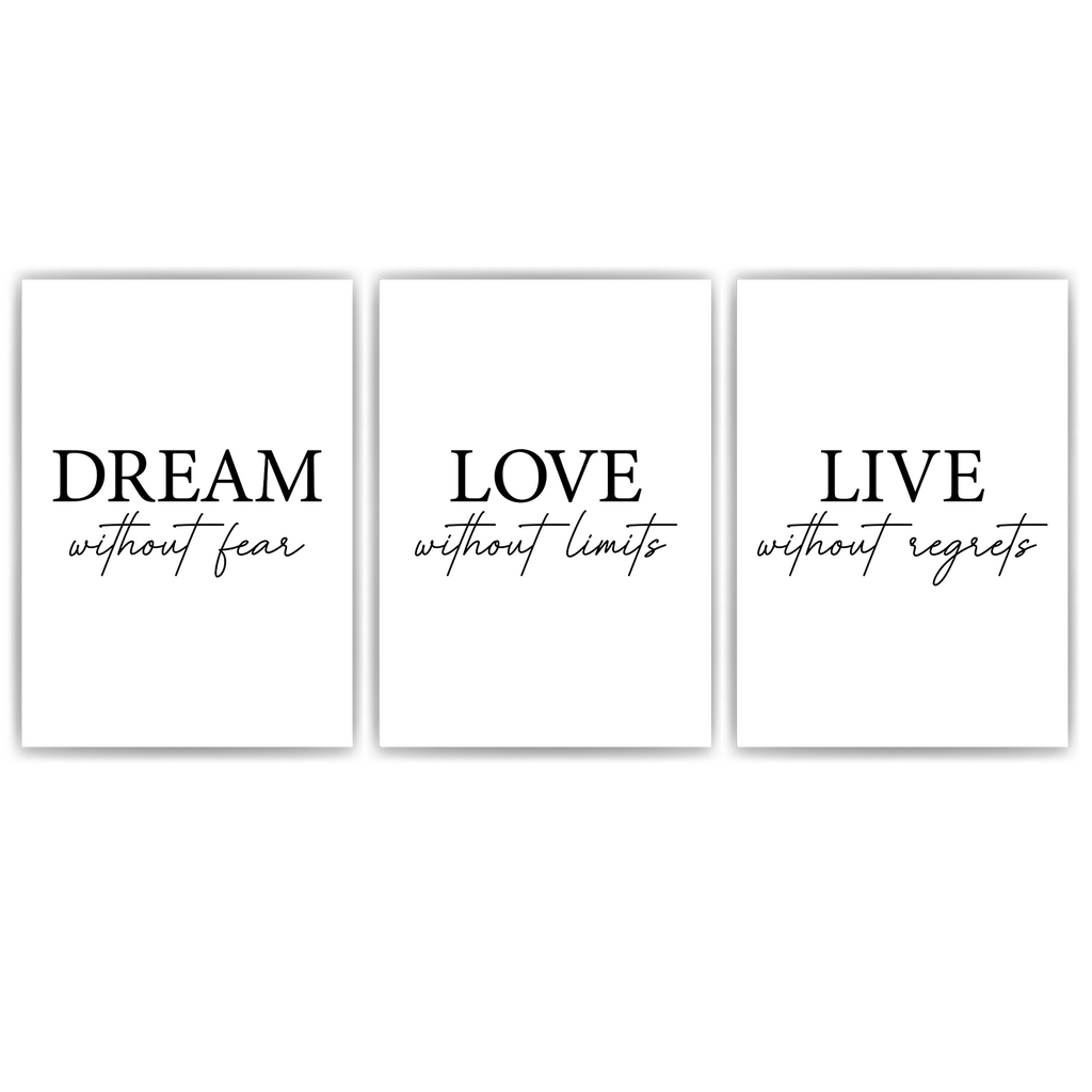 Dream Love Live Poster 3er Set Typografie Schwarz Weiß Wandbilder