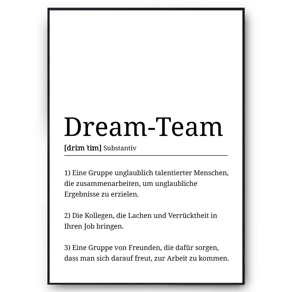 Dream-Team Definition Poster Mitarbeiter Geschenk Kollegen