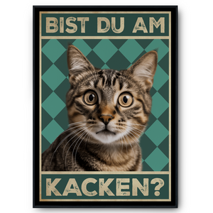 Bist du am Kacken? Katzen Poster Badezimmer Gästebad Wandbild Klo Toilette Dekoration Lustiges Gäste-WC Bild DIN A4 - Katze 01