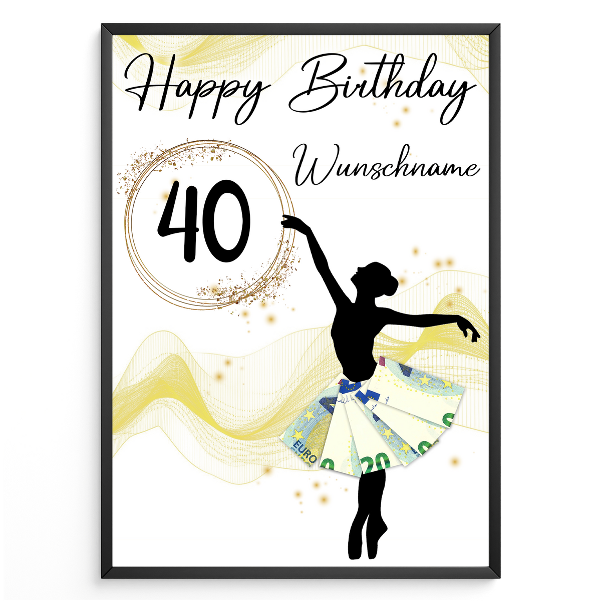 40. Geburtstag Geldgeschenk Personalisiert Frauen Freundin Geschenk Ballerina personalisierbar Geburtstagskarte Ballett