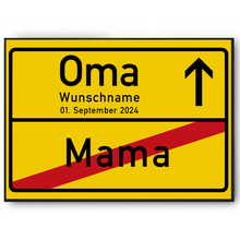 Laden Sie das Bild in den Galerie-Viewer, Oma personalisiertes Geschenk Oma Ortsschild Poster personalisierte Geschenkidee
