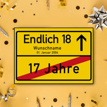 Laden Sie das Bild in den Galerie-Viewer, 18. Geburtstag Ortsschild personalisiert 18 Jahre Deko Jahrgang 2006 personalisiertes Geschenk lustig
