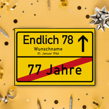 Laden Sie das Bild in den Galerie-Viewer, 78. Geburtstag Ortsschild personalisiert 78 Jahre Deko Jahrgang 1946 personalisiertes Geschenk lustig
