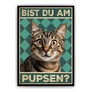 Bist du am Pupsen? Katzen Poster Badezimmer Gästebad Wandbild Klo Toilette Dekoration Lustiges Gäste-WC Bild DIN A4 - Katze 01