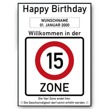 Laden Sie das Bild in den Galerie-Viewer, 15. Geburtstag Geschenk personalisiert Verkehrszeichen Deko Geburtstagsgeschenk Happy Birthday Geburtstagskarte
