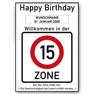 15. Geburtstag Geschenk personalisiert Verkehrszeichen Deko Geburtstagsgeschenk Happy Birthday Geburtstagskarte