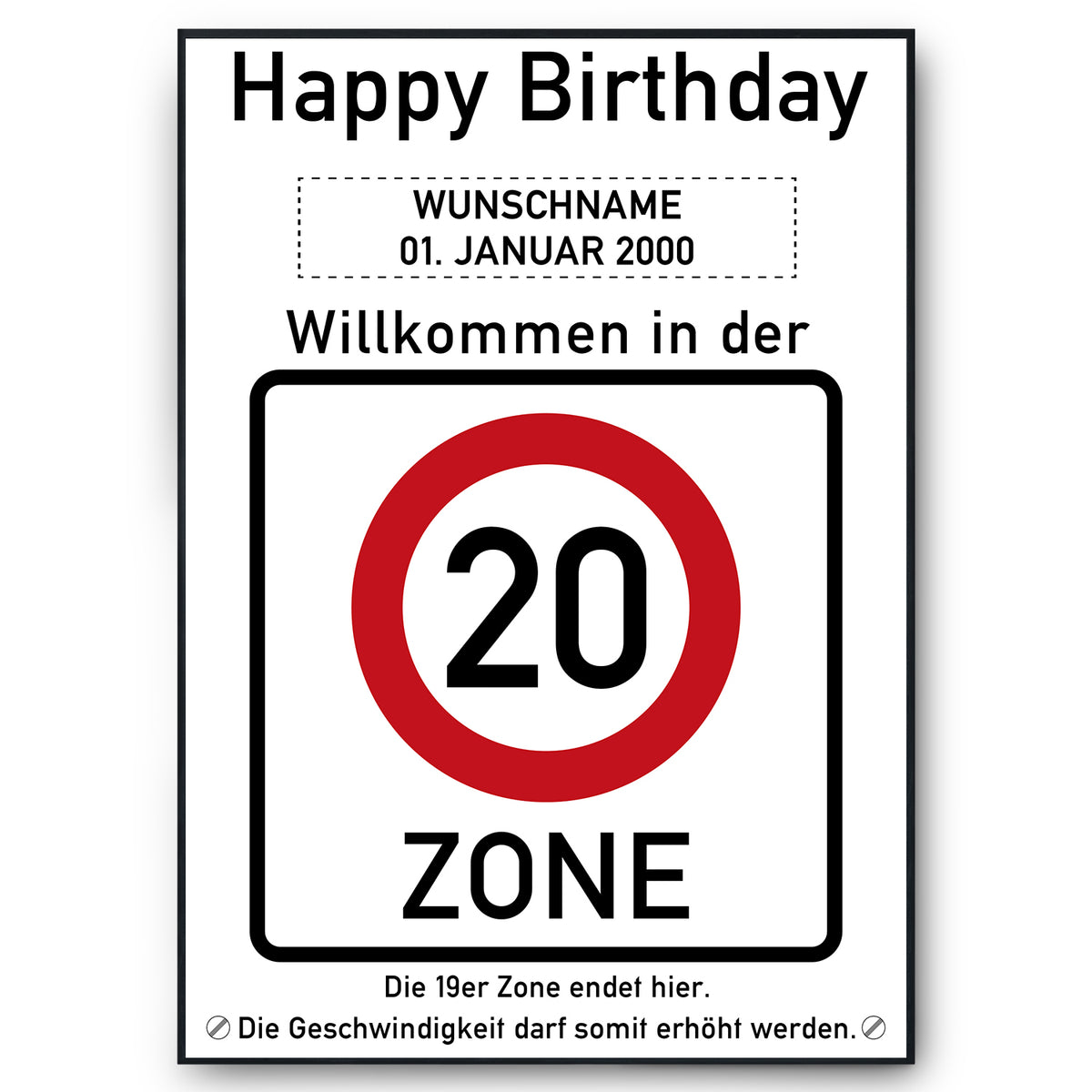 20. Geburtstag Geschenk personalisiert Verkehrszeichen Deko Geburtstagsgeschenk Happy Birthday Geburtstagskarte
