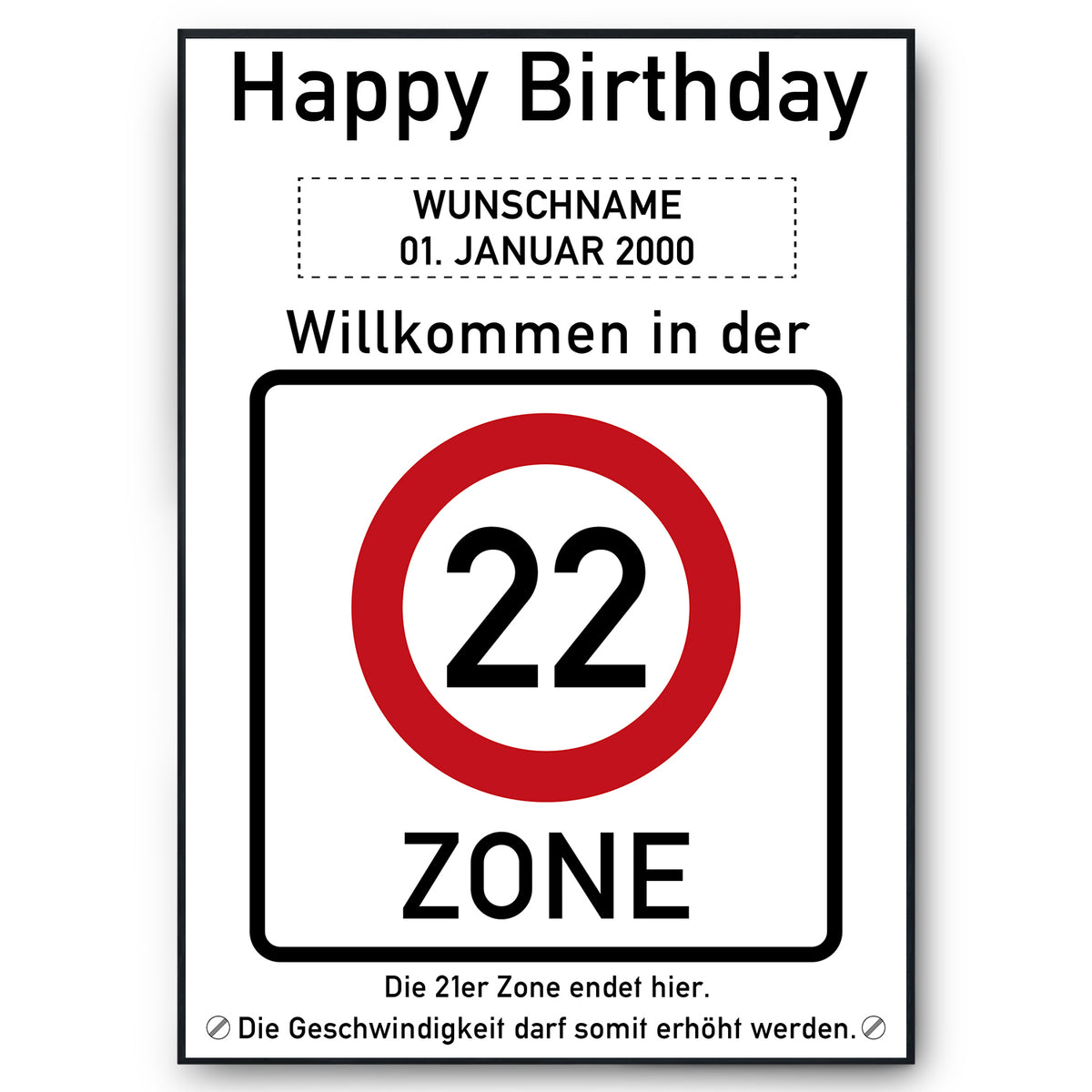 22. Geburtstag Geschenk personalisiert Verkehrszeichen Deko Geburtstagsgeschenk Happy Birthday Geburtstagskarte