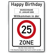 Laden Sie das Bild in den Galerie-Viewer, 25. Geburtstag Geschenk personalisiert Verkehrszeichen Deko Geburtstagsgeschenk Happy Birthday Geburtstagskarte
