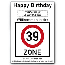 Laden Sie das Bild in den Galerie-Viewer, 39. Geburtstag Geschenk personalisiert Verkehrszeichen Deko Geburtstagsgeschenk Happy Birthday Geburtstagskarte
