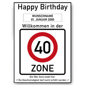 40. Geburtstag Geschenk personalisiert Verkehrszeichen Deko Geburtstagsgeschenk Happy Birthday Geburtstagskarte