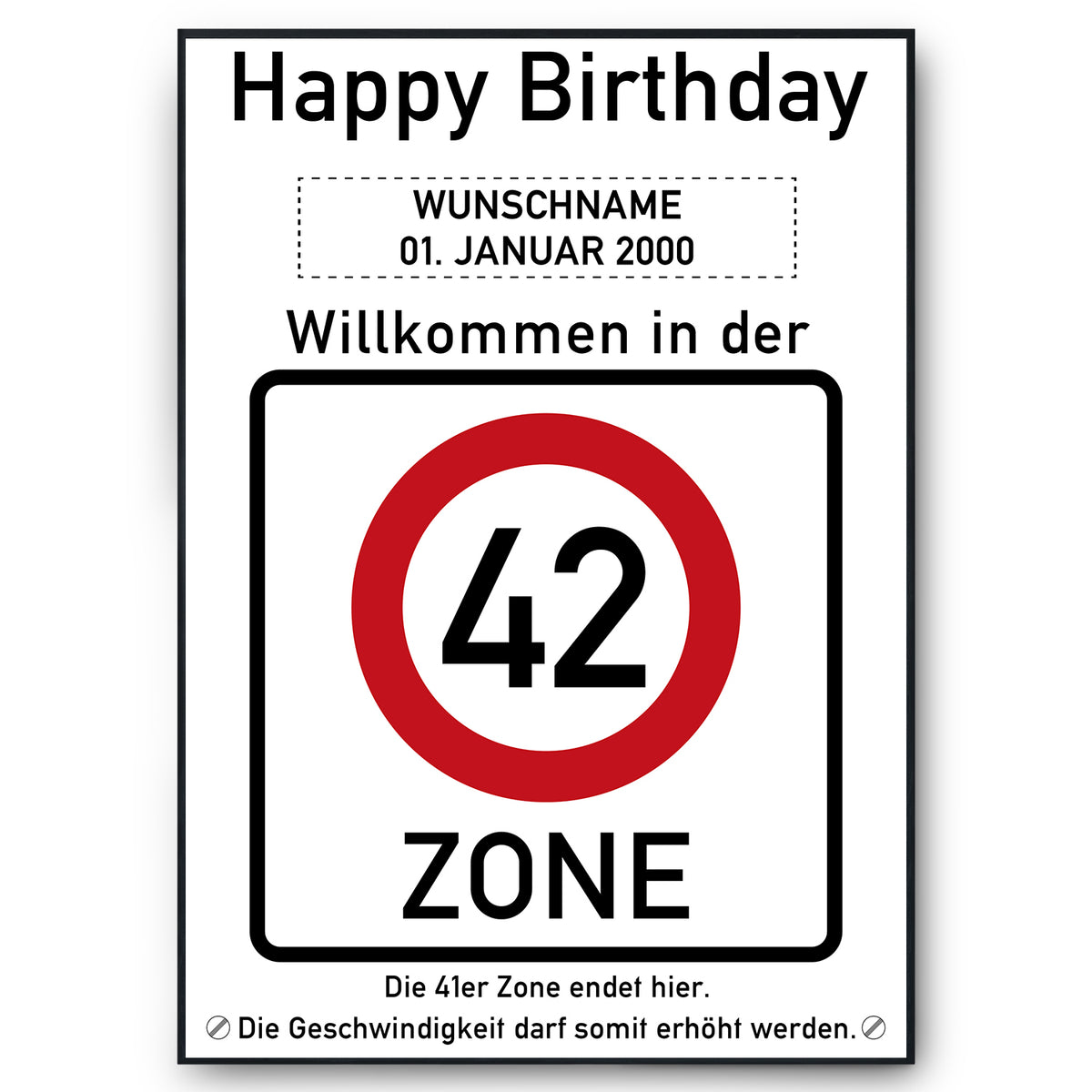 42. Geburtstag Geschenk personalisiert Verkehrszeichen Deko Geburtstagsgeschenk Happy Birthday Geburtstagskarte