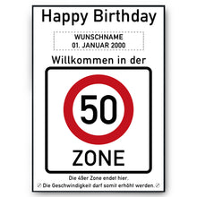 Laden Sie das Bild in den Galerie-Viewer, 50. Geburtstag Geschenk personalisiert Verkehrszeichen Deko Geburtstagsgeschenk Happy Birthday Geburtstagskarte
