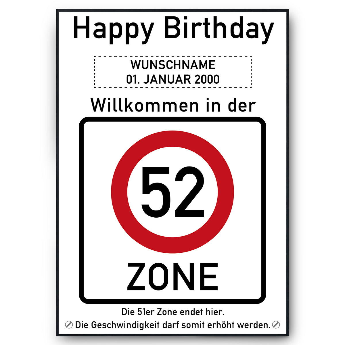 52. Geburtstag Geschenk personalisiert Verkehrszeichen Deko Geburtstagsgeschenk Happy Birthday Geburtstagskarte