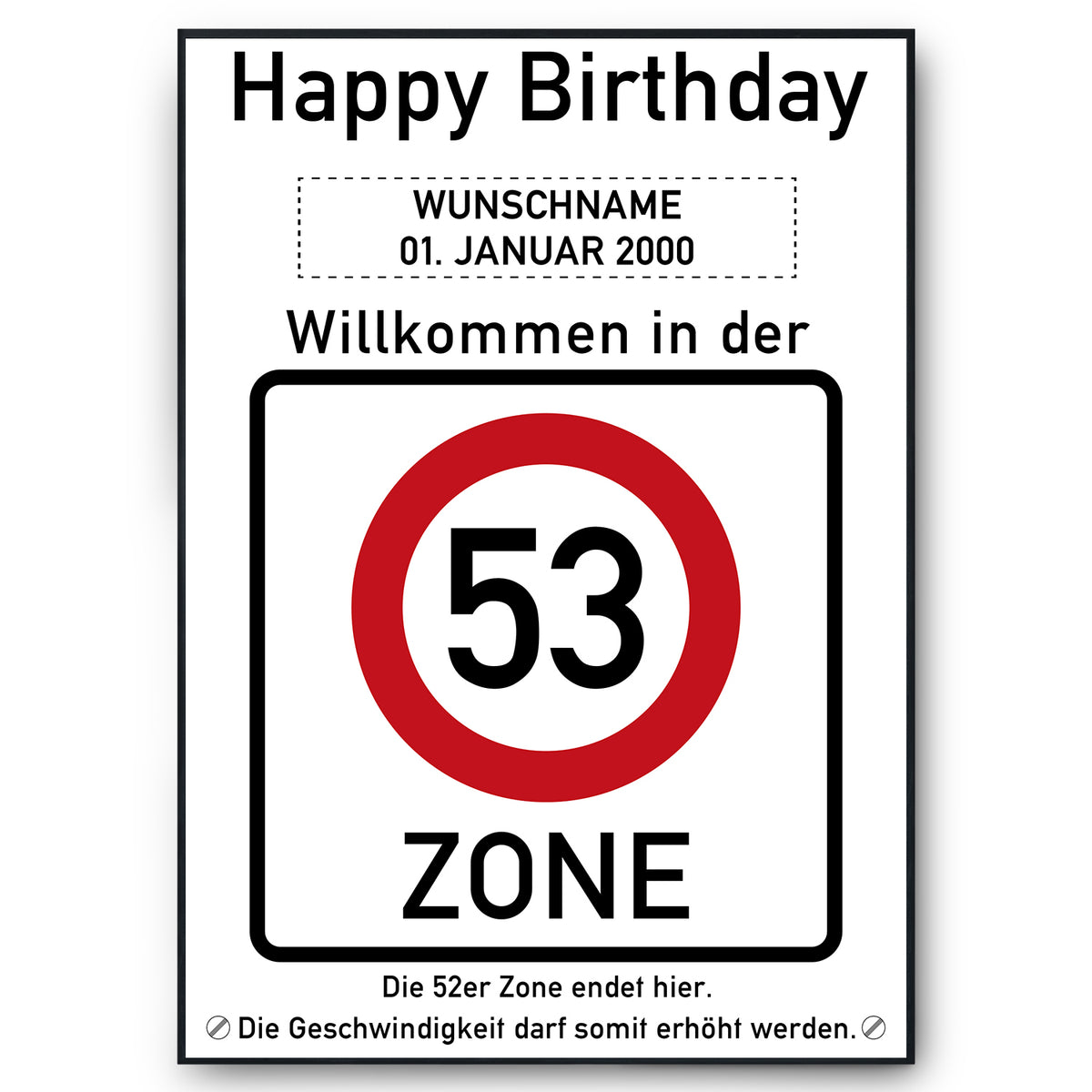 53. Geburtstag Geschenk personalisiert Verkehrszeichen Deko Geburtstagsgeschenk Happy Birthday Geburtstagskarte