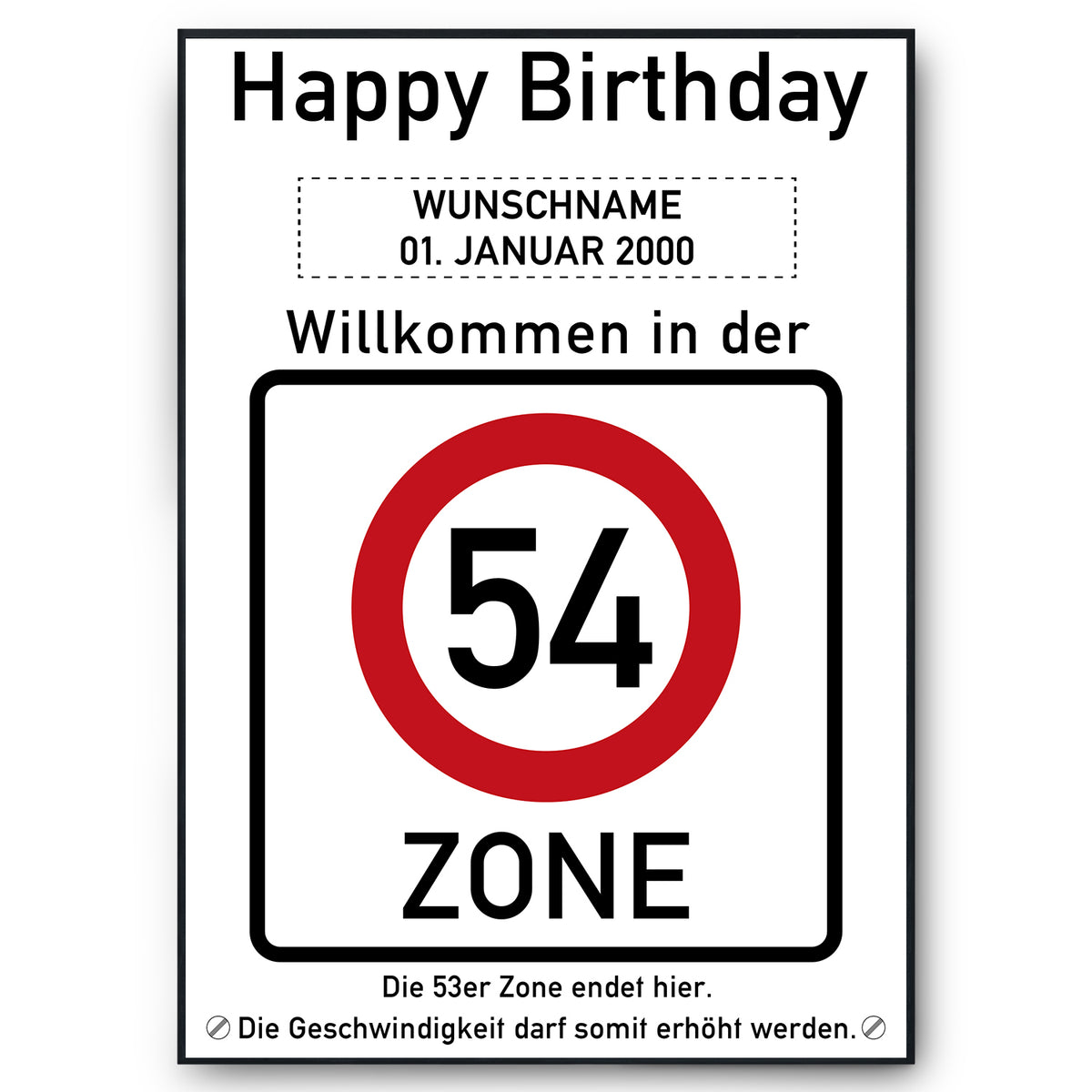 54. Geburtstag Geschenk personalisiert Verkehrszeichen Deko Geburtstagsgeschenk Happy Birthday Geburtstagskarte