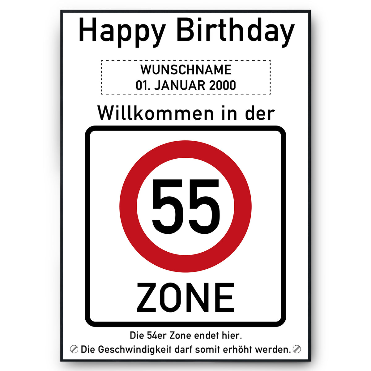 55. Geburtstag Geschenk personalisiert Verkehrszeichen Deko Geburtstagsgeschenk Happy Birthday Geburtstagskarte