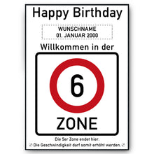 Laden Sie das Bild in den Galerie-Viewer, 6. Geburtstag Geschenk personalisiert Verkehrszeichen Deko Geburtstagsgeschenk Happy Birthday Geburtstagskarte
