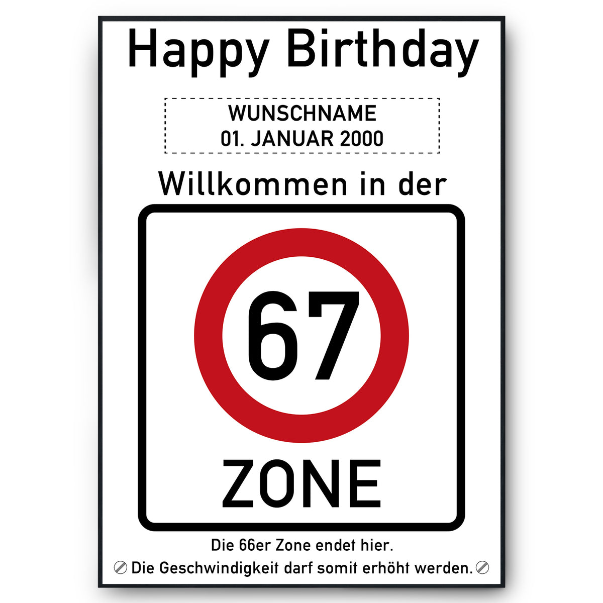 67. Geburtstag Geschenk personalisiert Verkehrszeichen Deko Geburtstagsgeschenk Happy Birthday Geburtstagskarte