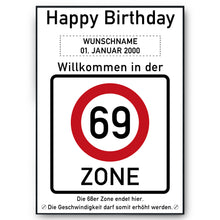 Laden Sie das Bild in den Galerie-Viewer, 69. Geburtstag Geschenk personalisiert Verkehrszeichen Deko Geburtstagsgeschenk Happy Birthday Geburtstagskarte
