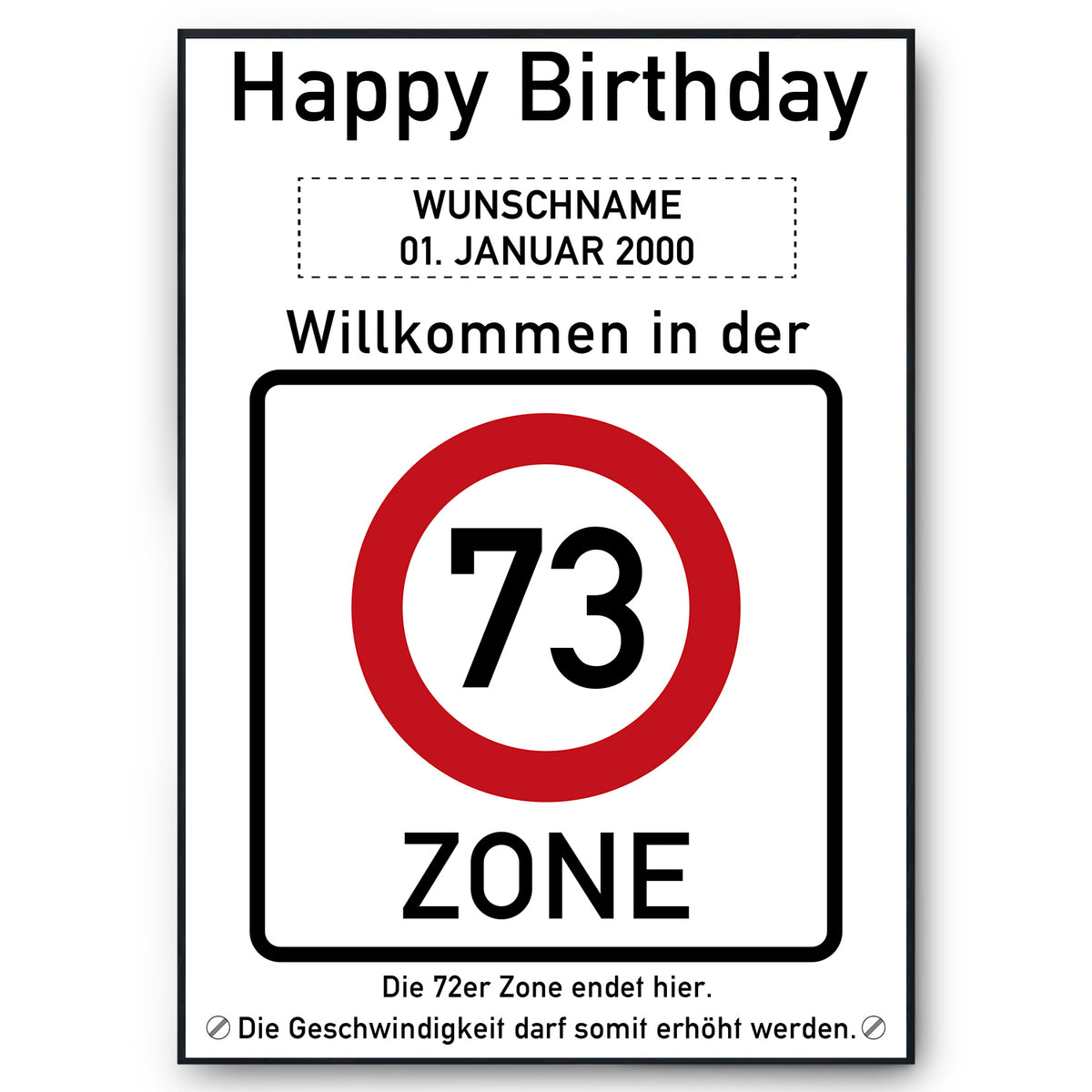 73. Geburtstag Geschenk personalisiert Verkehrszeichen Deko Geburtstagsgeschenk Happy Birthday Geburtstagskarte