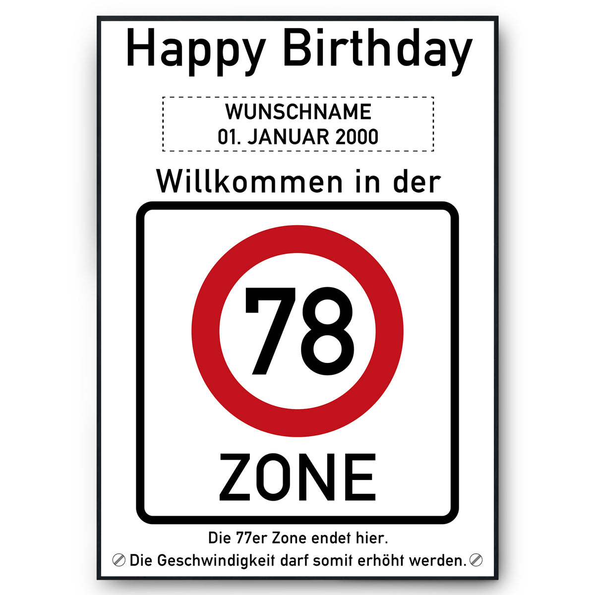 78. Geburtstag Geschenk personalisiert Verkehrszeichen Deko Geburtstagsgeschenk Happy Birthday Geburtstagskarte