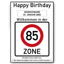 Laden Sie das Bild in den Galerie-Viewer, 85. Geburtstag Geschenk personalisiert Verkehrszeichen Deko Geburtstagsgeschenk Happy Birthday Geburtstagskarte
