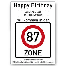 Laden Sie das Bild in den Galerie-Viewer, 87. Geburtstag Geschenk personalisiert Verkehrszeichen Deko Geburtstagsgeschenk Happy Birthday Geburtstagskarte
